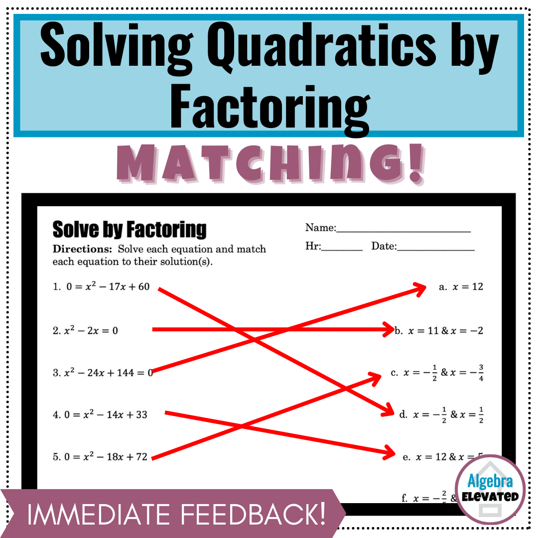 solving quadratics by factoring worksheet